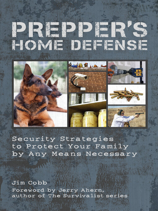 Title details for Prepper's Home Defense by Jim Cobb - Available